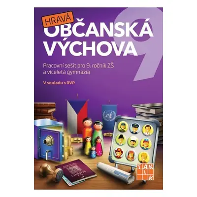 Hravá občanská výchova 9 - pracovní sešit - Adriena Binková