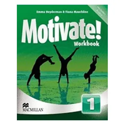 Motivate! 1: Workbook Pack CZECH - Heyderman Emma; Howarth Patrick; Johnston Olivia; Mauchline 