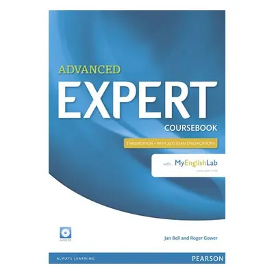 Expert Advanced 3rd Edition Coursebook w/ Audio CD/MyEnglishLab Pack - Jan Bell