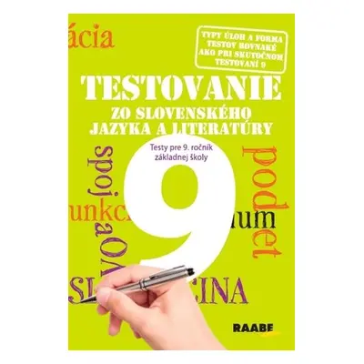 Testovanie zo slovenského jazyka a literatúry 9 Testy pre 9. ročník - Katarína Hincová