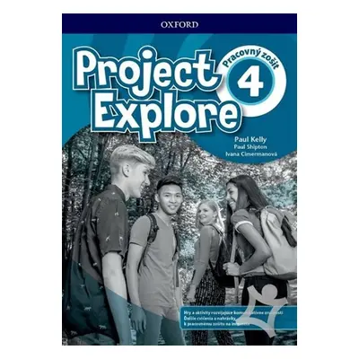 Project Explore 4 Workbook with Online Practice - Pracovný zošit (SK verze) - Paul Kelly