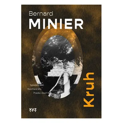 Kruh, 3. vydání - Bernard Minier