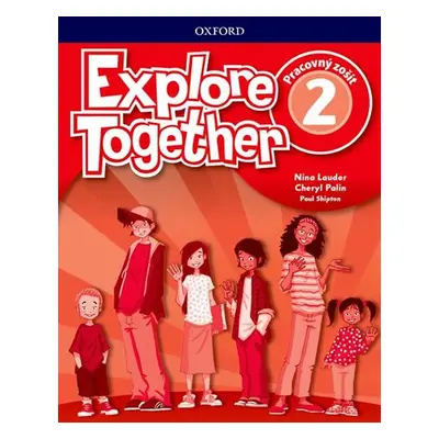 Explore Together 2 Activity Book (SK Edition) - Nina Lauder