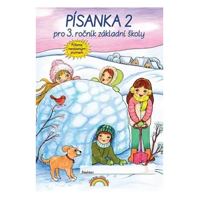 Písanka (2. díl) pro 3. ročník. Nevázané písmo Nova Script - Lenka Andrýsková