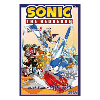 Ježek Sonic 5 - Město v krizi - Ian Flynn