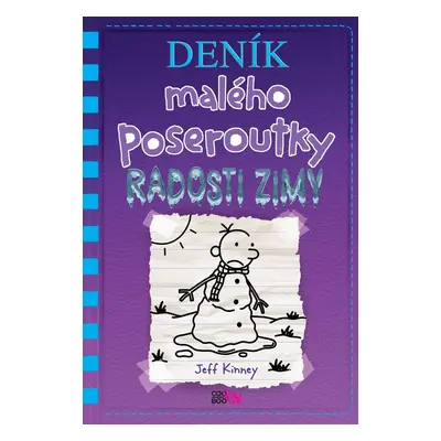 Deník malého poseroutky 13 – Radosti zimy, 3. vydání - Jay Kinney