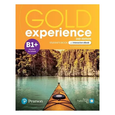 Gold Experience B1+ Student´s Book & Interactive eBook with Digital Resources & App, 2nd Edition