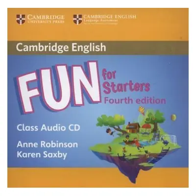 Fun for Starters Class Audio CD - Robinson, Anne; Saxby, Karen