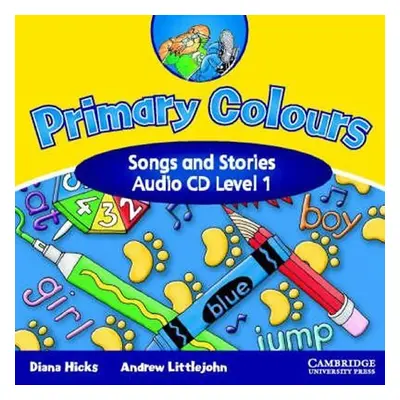 Primary Colours 1: Songs and Stories Audio CD - Hicks Diana; Littlejohn Andrew