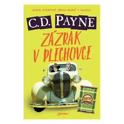 Zázrak v plechovce - C. Douglas Payne