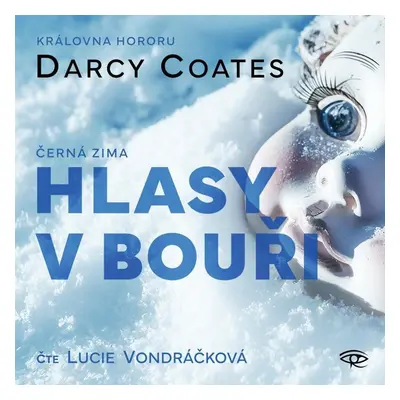 Hlasy v bouři - CDmp3 (Čte Lucie Vondráčková) - Darcy Coates