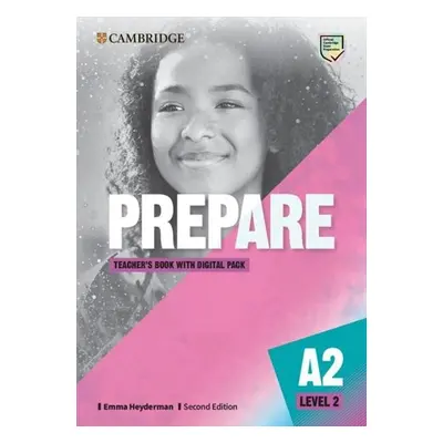 Prepare 2/A2 Teacher´s Book with Digital Pack, 2nd - Emma Heyderman