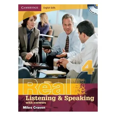 Cambridge English Skills Real Listening and Speaking 4 with Answers and Audio CD - Miles Craven