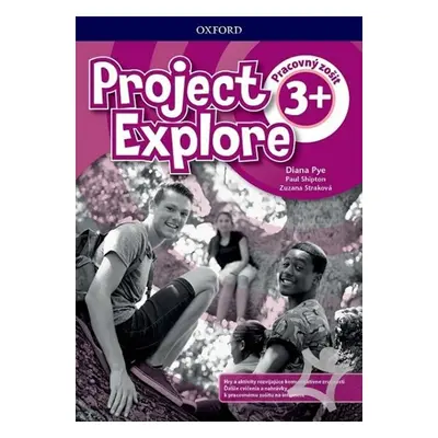 Project Explore 3+ Workbook with Online Practice - Pracovný zošit (SK verze) - Paul Shipton