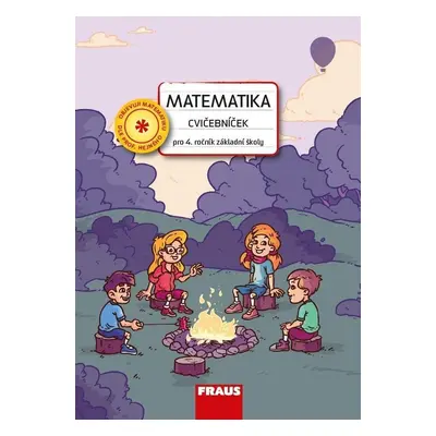 Matematika - Cvičebníček pro 4. ročník ZŠ - Ivana Čiháková