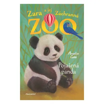 Zara a jej Záchranná zoo - Nezbedná panda - Amelia Cobb