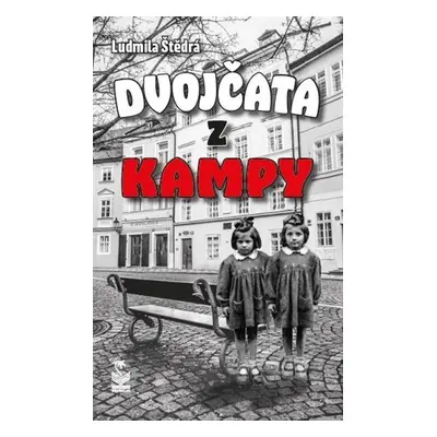 Dvojčata z Kampy - Ludmila Štědrá