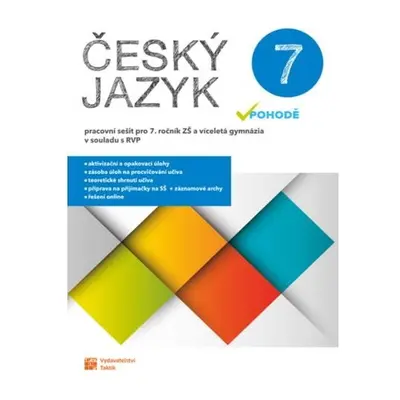 Český jazyk v pohodě 7 – pracovní sešit, 2. vydání