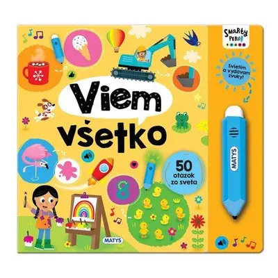 Smarty pero: Viem všetko