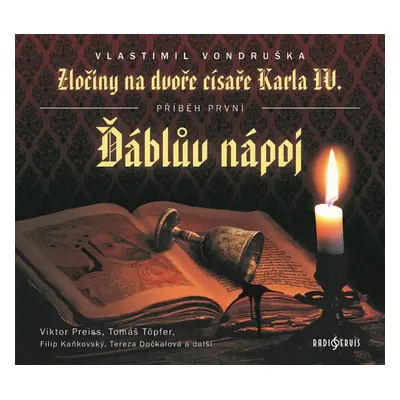 Zločiny na dvoře císaře Karla IV. - Ďáblův nápoj - CDmp3 - Vlastimil Vondruška