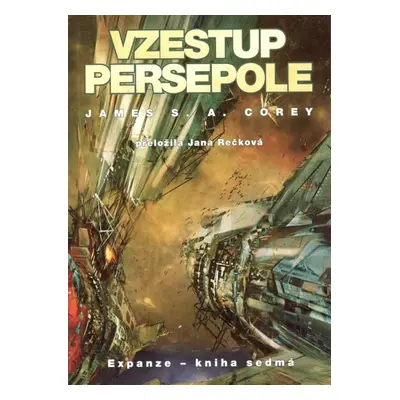 Vzestup Persepole - Expanze 7 - James S. A. Corey