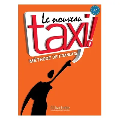 Le Nouveau Taxi ! 1 (A1) Livre de l´éleve + DVD - Robert Menand