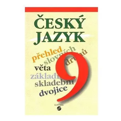 Český jazyk 9 - učebnice - Bendáková