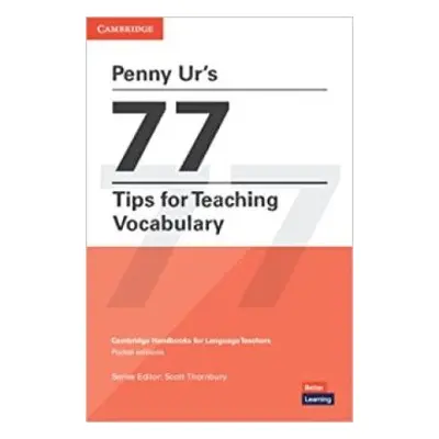 Penny Ur's 77 Tips For Teaching Vocabulary - Ur Penny