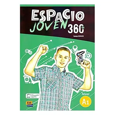 Espacio joven 360 A1 - Libro del alumno - AA.VV.