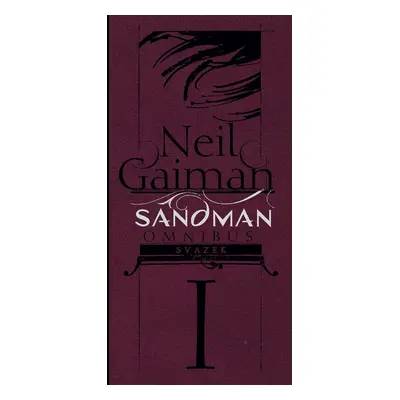 Sandman omnibus svazek I. (základní verze) - Neil Gaiman