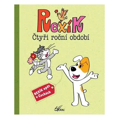 Rexík - Čtyři roční období - Anna Sójka