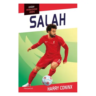 Hvězdy fotbalového hřiště - Salah - Harry Coninx