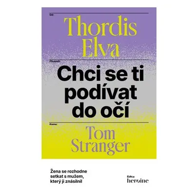 Chci se ti podívat do očí - Thordis Elva