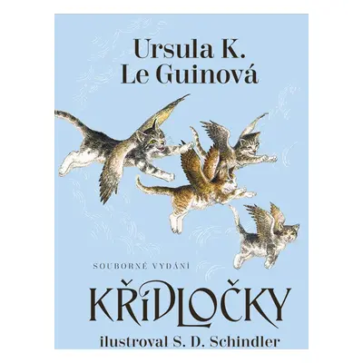 Křídločky - souborné vydání (varianta A) - Ursula K. Le Guin