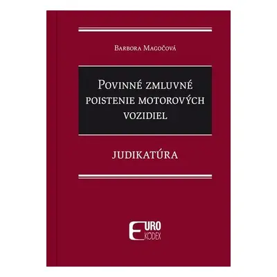 Povinné zmluvné poistenie motorových vozidiel - Barbora Magočová