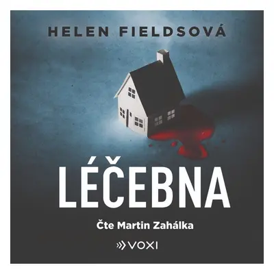 Léčebna - CDmp3 (Čte Martin Zahálka) - Helen Fields