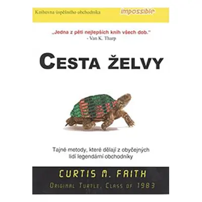 Cesta želvy - Curtis Faith