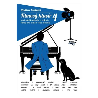 Filmový klavír 4 aneb další melodie z vellkých filmů pro malé i větší pianisty - Radim Linhart