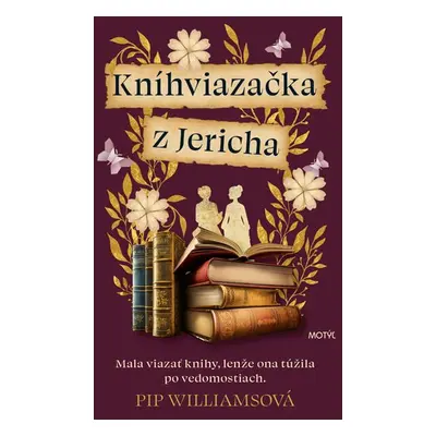 Kníhviazačka z Jericha - Pip Williams