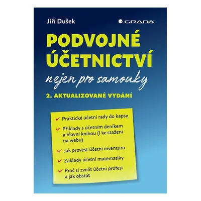 Podvojné účetnictví nejen pro samouky - Jiří Dušek