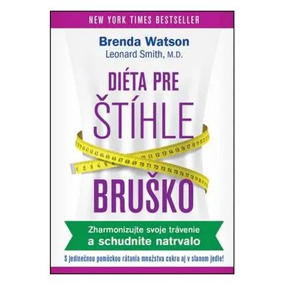 Diéta pre štíhle bruško - Brenda Watson; Leonard Smith