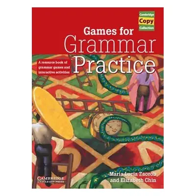 Games for Grammar Practice - Lucia Maria Zaorob