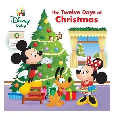 Disney Baby: The Twelve Days of Christmas - Elizabeth Rudnick