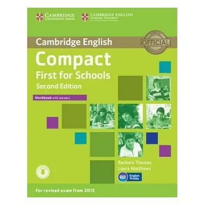 Compact First for Schools Workbook with Answers with Audio - Barbara Thomas