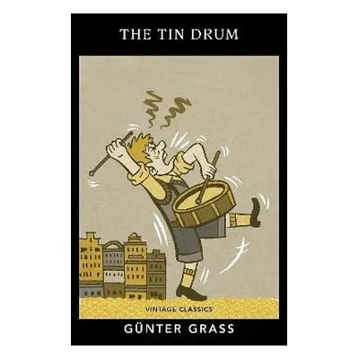 The Tin Drum - Günter Grass