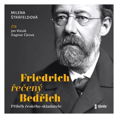 Friedrich řečený Bedřich - audioknihovna - Milena Štráfeldová