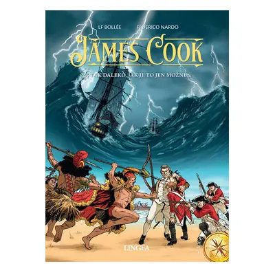 James Cook 2 - Tak daleko, jak je to jen možné - Laurent-Frédéric Bollée