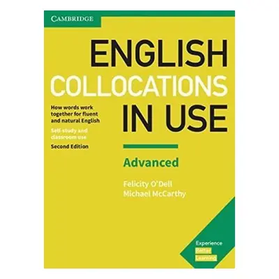 English Collocations in Use Advanced Book with Answers - McCarthy, Michael; O'Dell Felicity