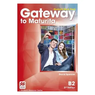 Gateway to Maturita B2 Student´s Book Pack,2nd Edition - David Spencer