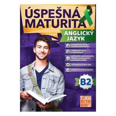 Úspešná maturita - Anglický jazyk - úroveň B2 (SK verze) - Ingrid Kálaziová